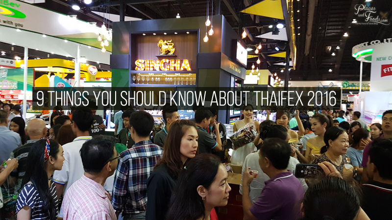 9 Things You Should Know About ThaiFex 2016