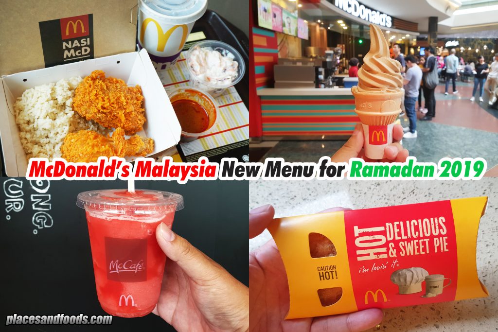 McDonald's Malaysia New Menu for Ramadan 2019