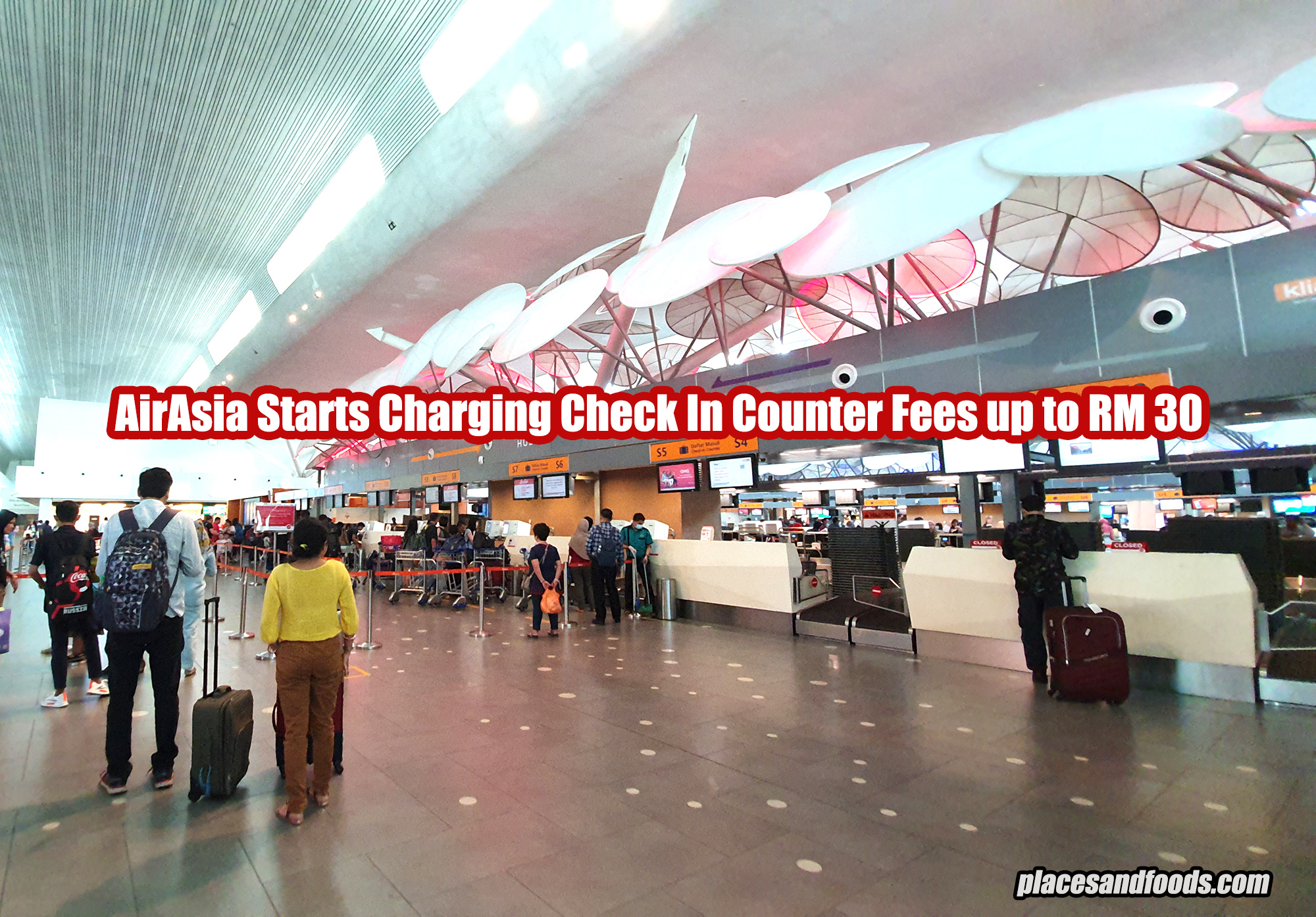 AirAsia Starts Charging Check In Counter Fees up to RM 30