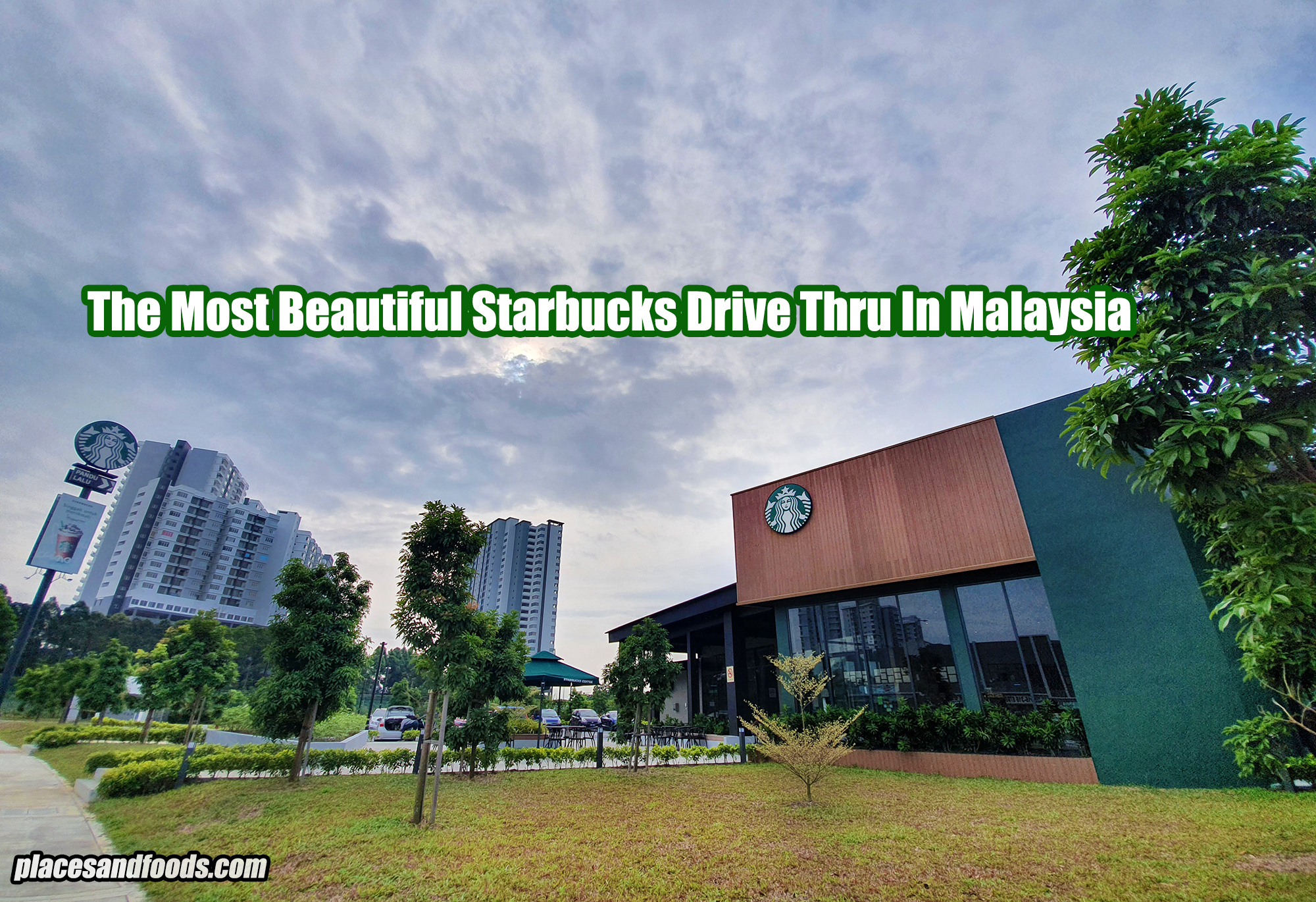The Most Beautiful Starbucks Drive Thru In Malaysia