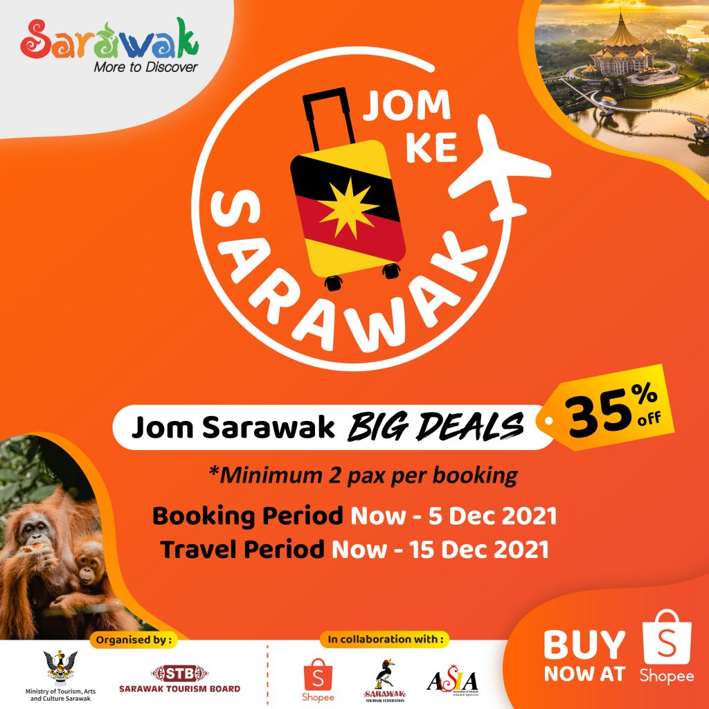 Book Your “JOM KE SARAWAK” PACKAGE from RM176